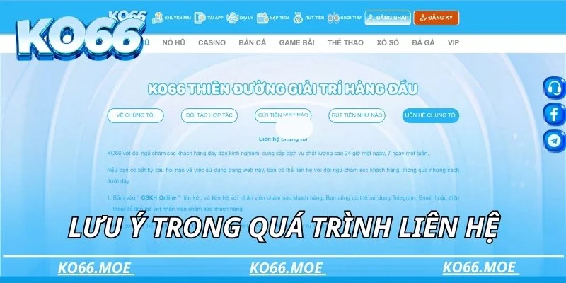 Lưu ý trong quá trình liên hệ
